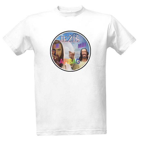 Tričko s potiskem Ježíš je můj airbag