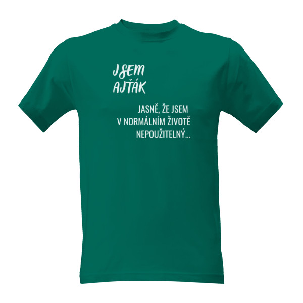 Tričko s potlačou Jsem ajťák
