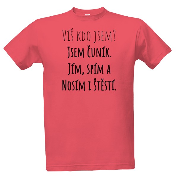 Tričko s potiskem Jsem čuník