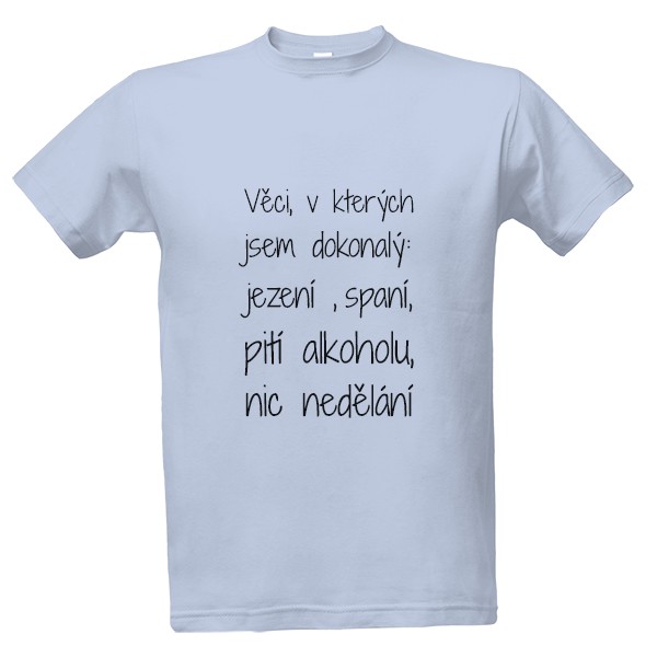 Tričko s potiskem Jsem dokonalý