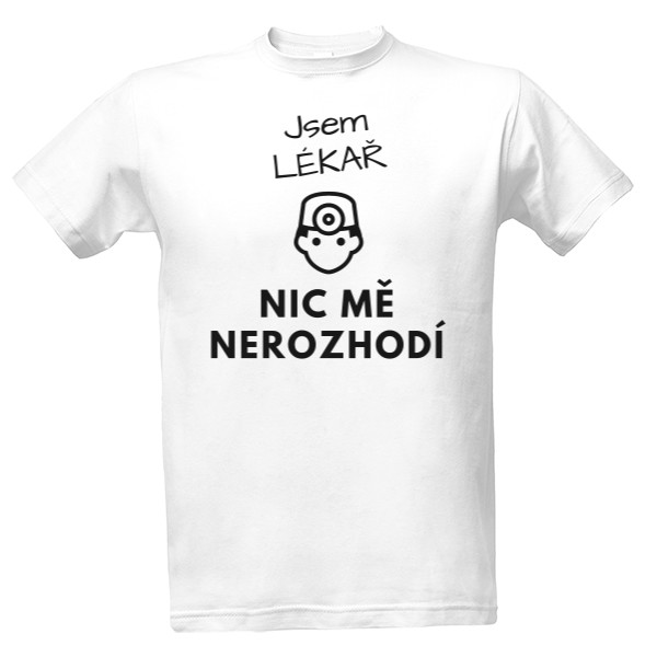 Tričko s potlačou Jsem lékař - tmavý text
