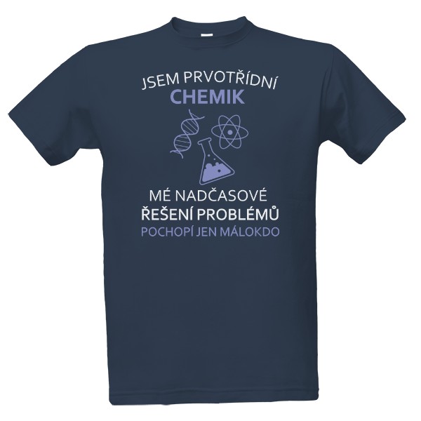 Tričko s potiskem Jsem prvotřídní chemik