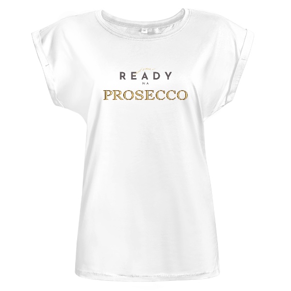 Jsem ready na Prosecco světlý podklad