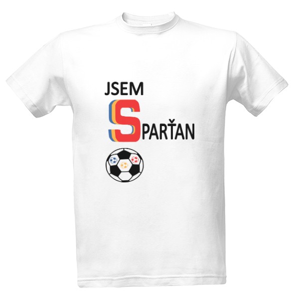 Tričko s potiskem Jsem Sparťan