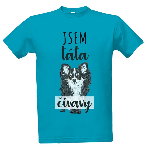Tričko s potiskem Jsem táta čivavy
