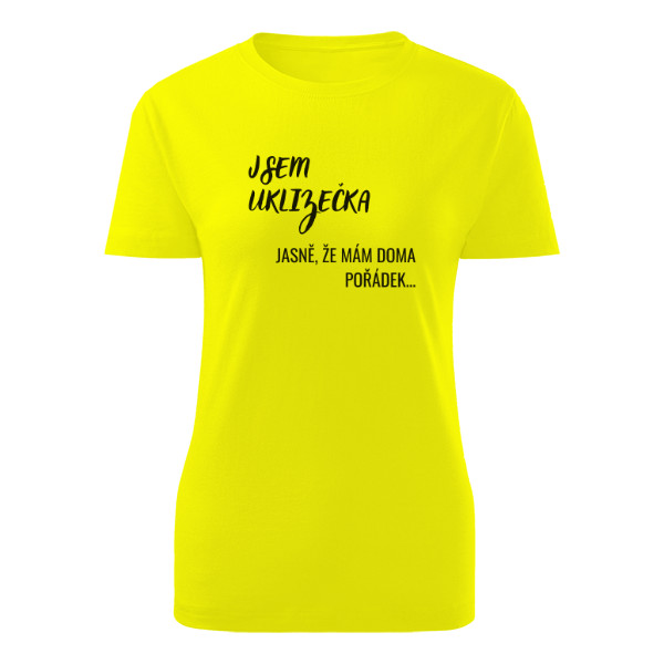 Tričko s potiskem Jsem uklizečka