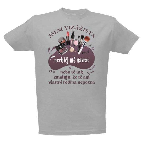 Tričko s potiskem Jsem vizážista