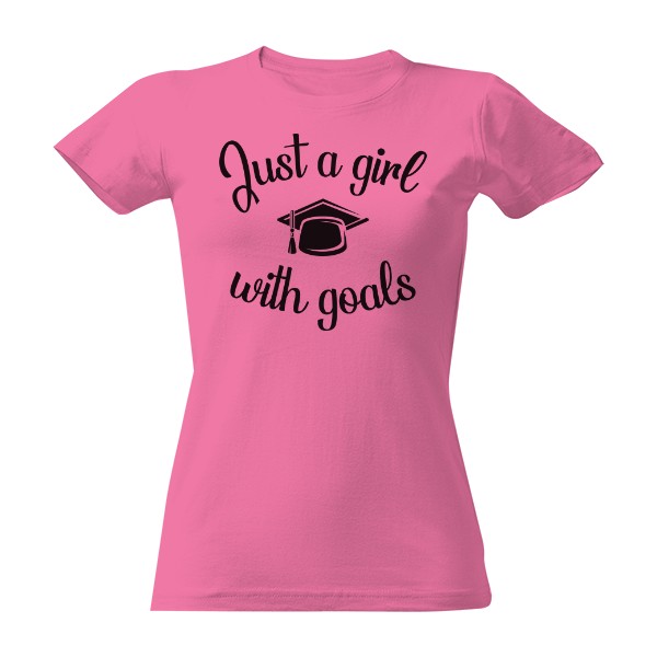 Just a girl with goals