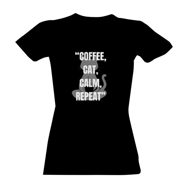 Tričko s potiskem Kafé, kočka, klid, opakovat black 