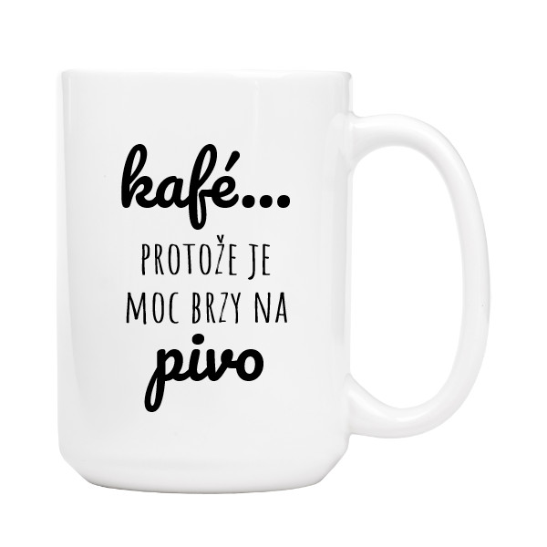 kafé, protože je moc brzy na pivo