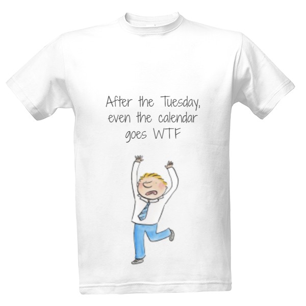 Tričko s potiskem Kalendář WTF