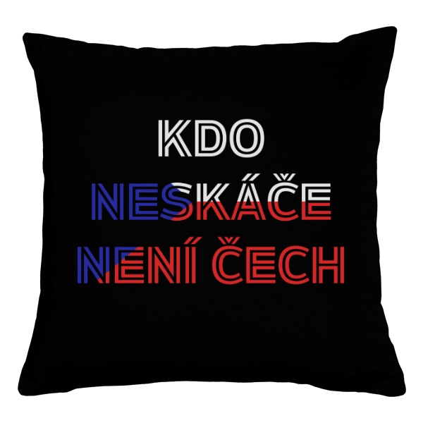Vankúš bavlnený s potlačou Kdo neskáče, není čech 2