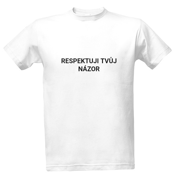 Tričko s potiskem Kdo se ptal na tvůj nazor