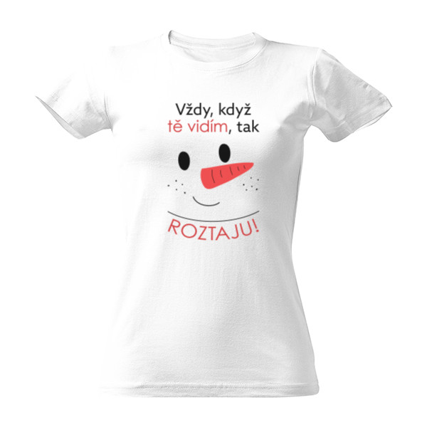 Když tě vidím, tak roztaju
