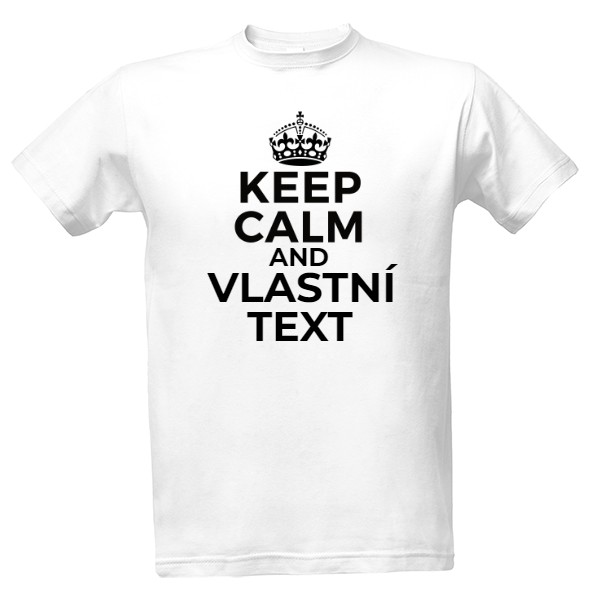 Tričko s potiskem Keep calm
