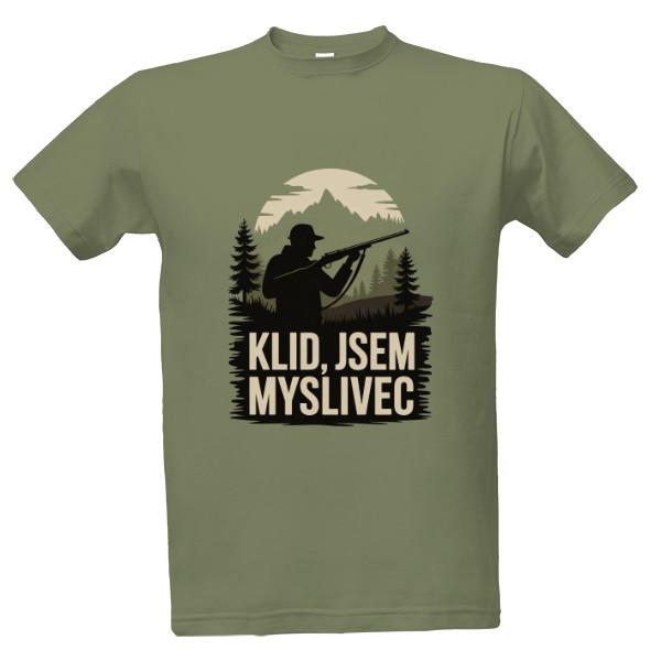 Tričko s potlačou Klid jsem myslivec