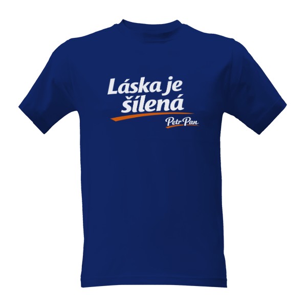 Tričko s potiskem Láska je šílená (Petr Pan) (pánské)