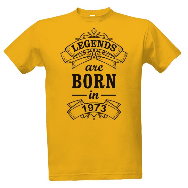 Tričko s potiskem Legendy se rodí v roce 1973