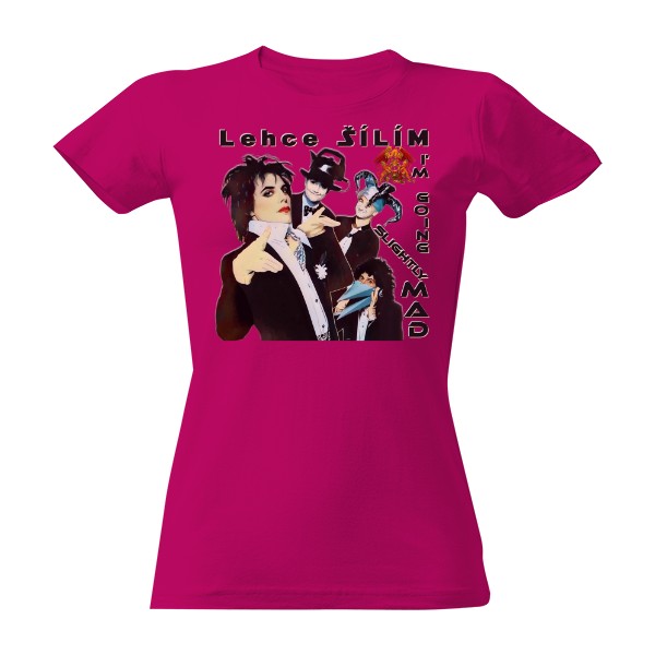 Tričko s potiskem Lehce ŠÍLÍM – inspirované Queen - DÁMSKÉ IMPERIAL