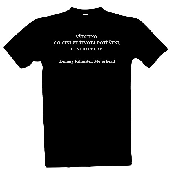 Tričko s potiskem Lemmy Kilmister - Potěšení