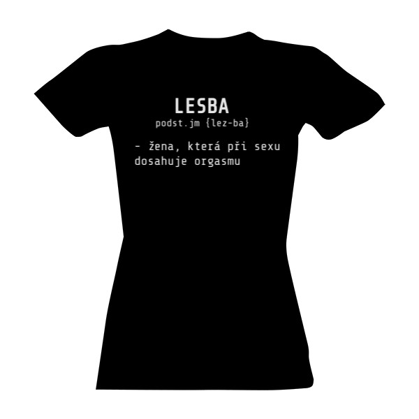 Tričko s potiskem Lesba a orgasmus - bílý text
