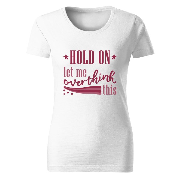 Let me overthink this T-shirt