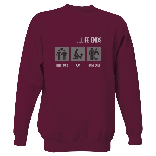 Sweatshirt without hood Unisex s potiskem Life ends
