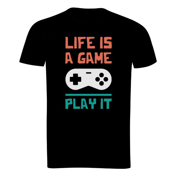 Life is a game T-shirt