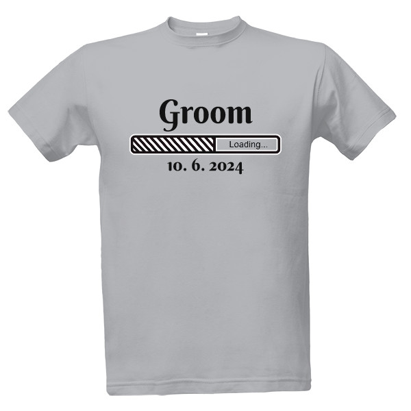 Tričko s potiskem Loading groom
