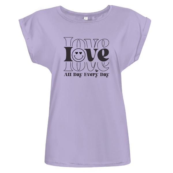 T-shirt Love all day every day