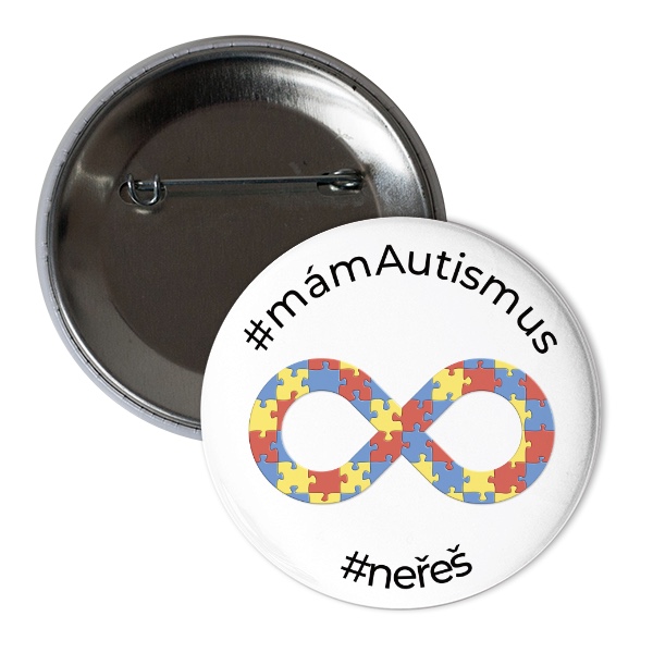 Odznáček  s potiskem Mám autismus, neřeš..
