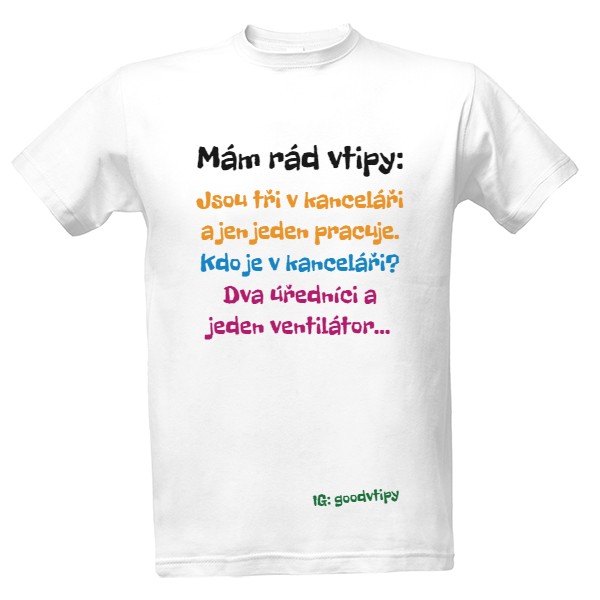 Tričko s potiskem Mám rád vtipy 😊