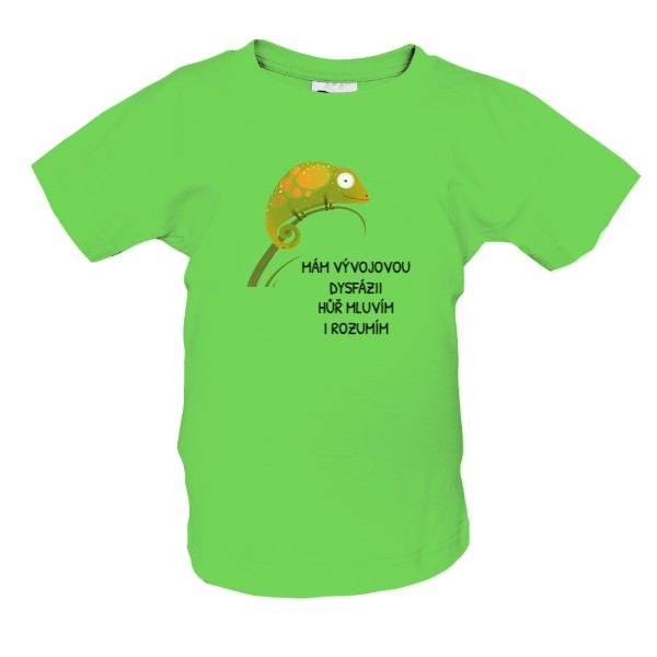 Tričko s potlačou MÁM VÝVOJOVOU DYSFÁZII