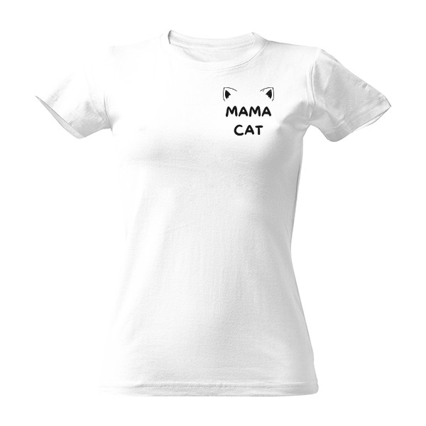 Tričko s potiskem Mama Cat