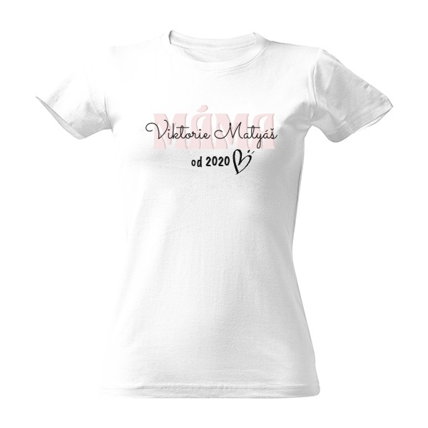 Tričko s potiskem Máma dvou dětí od roku