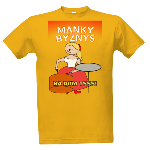 Tričko s potiskem Manky byznys