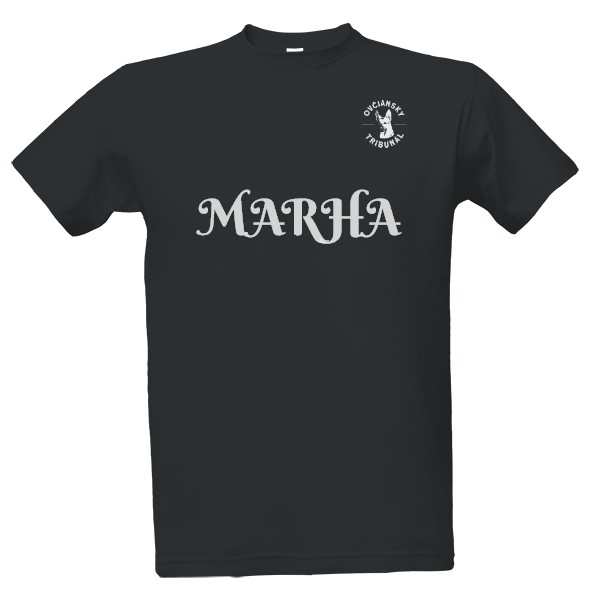 Tričko s potlačou MARHA (MORHO?)