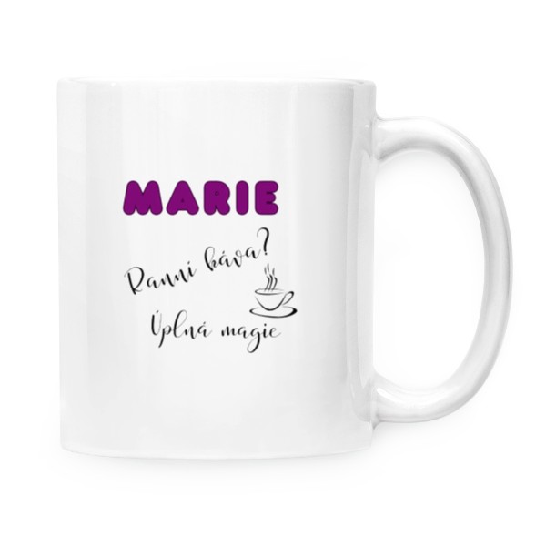Hrnek malý bílý s potiskem Marie, ranní káva 
