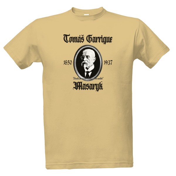 Tričko s potiskem Masaryk-první prezident Československa