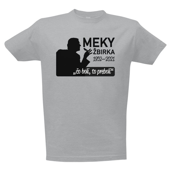 Tričko s potlačou Meky Žbirka