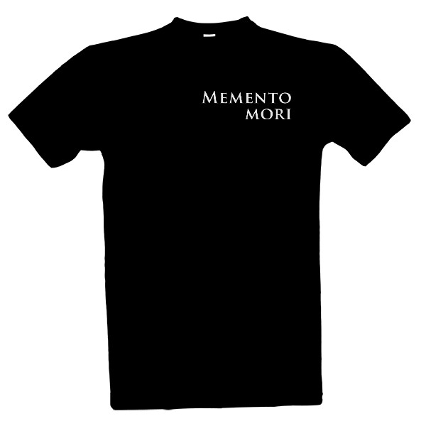 Tričko s potlačou Memento mori tričko Pamätaj, že zomrieš