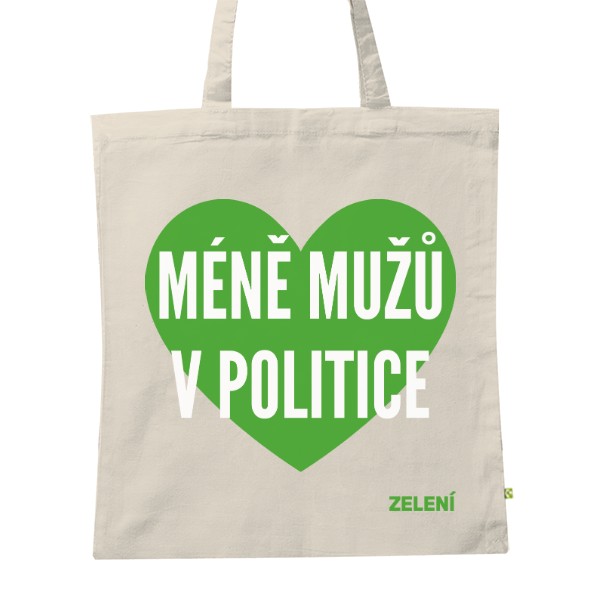 BIO plátěná taška s potiskem MÉNĚ MUŽŮ V POLITICE – bio taška zelená