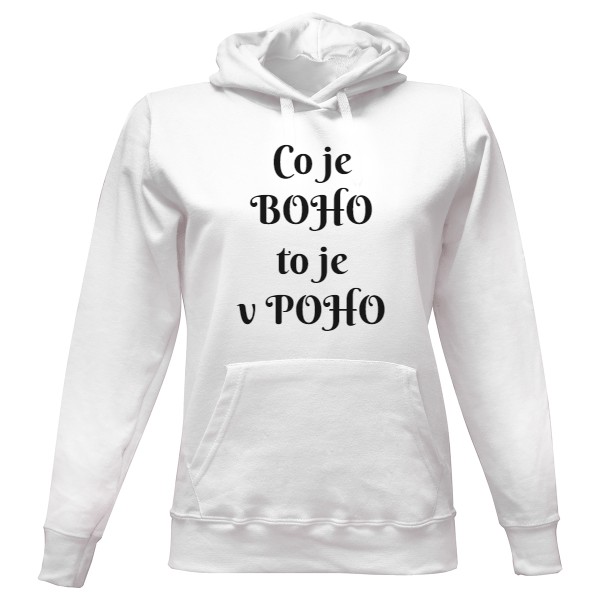Mikina-Co je BOHO to je v POHO