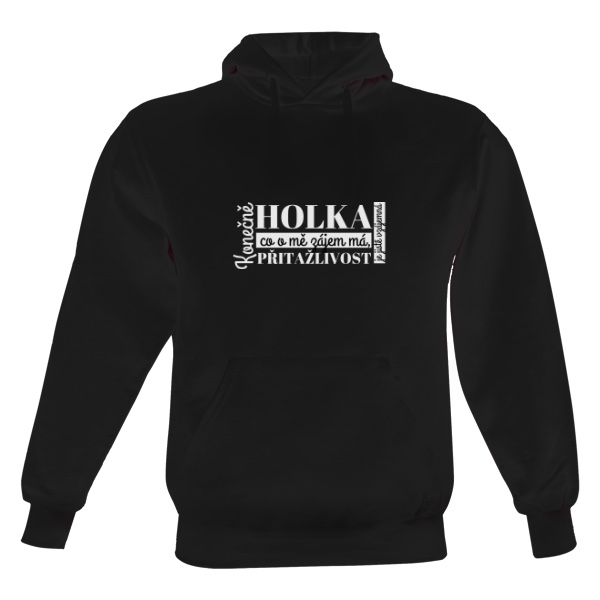 Pánská mikina s kapucí s potiskem Mikina s potiskem "Konečně holka co o mě zájem má..."