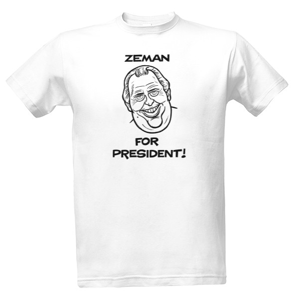 Tričko s potlačou Miloš Zeman