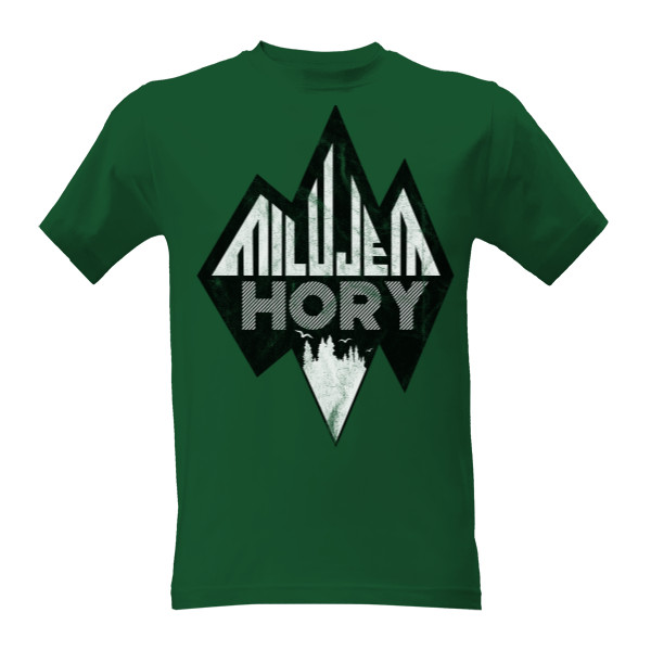 Tričko s potlačou MILUJEM HORY