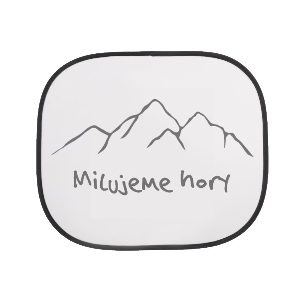 Stínítko do auta s potiskem Milujeme hory