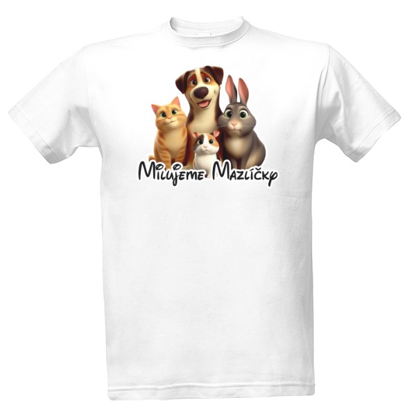 Tričko s potiskem Milujeme Mazlíčky
