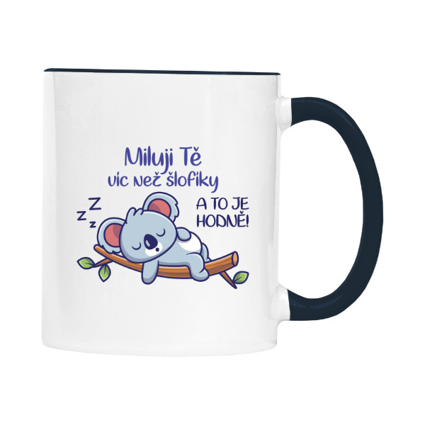 Hrnek malý barevný s potiskem Miluji tě víc, než šlofíky