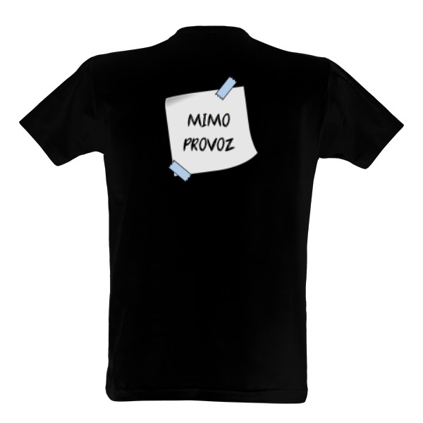Tričko s potiskem Mimo provoz - zezadu